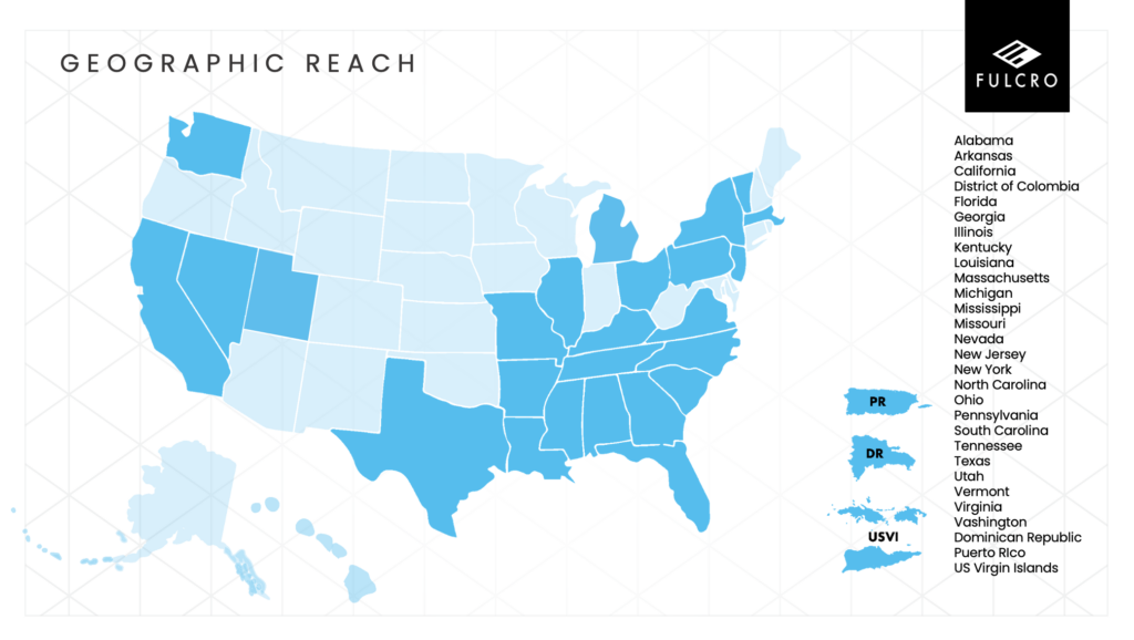 Map showing Fulcro’s geographic reach across multiple U.S. states, Puerto Rico, the Dominican Republic, and the U.S. Virgin Islands, with covered locations highlighted in blue and listed on the right.